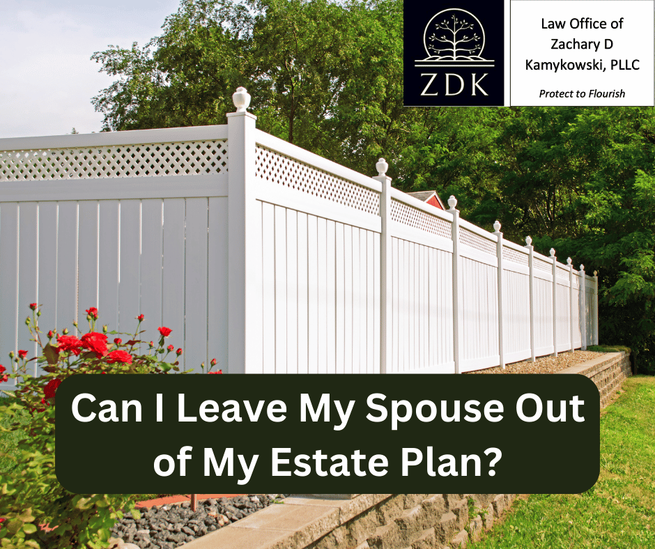 residential fence: Can I Leave My Spouse Out of My Estate Plan