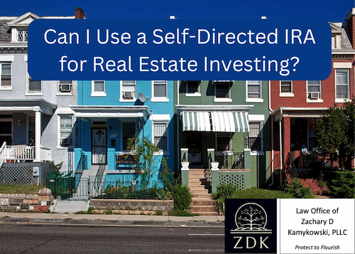 Can I Use a Self-Directed IRA for Real Estate Investing