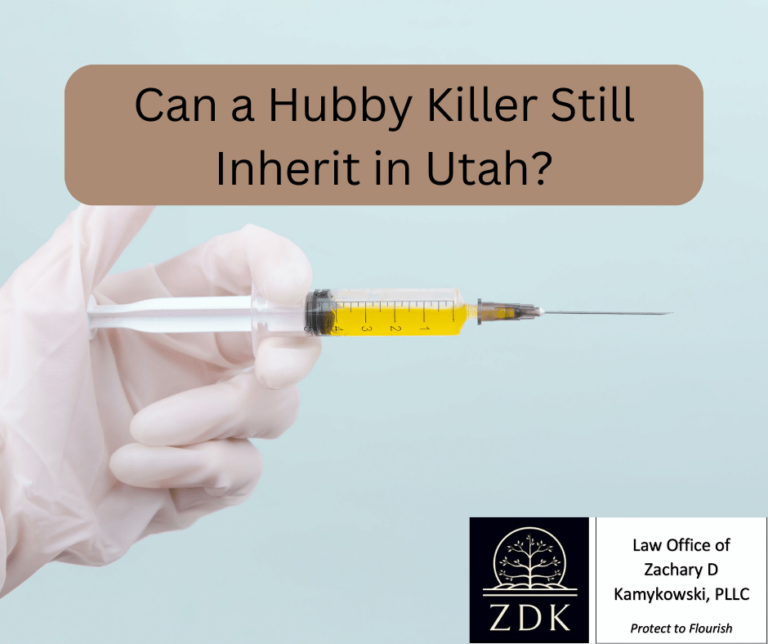 Can a Hubby-Killer Still Inherit in Utah