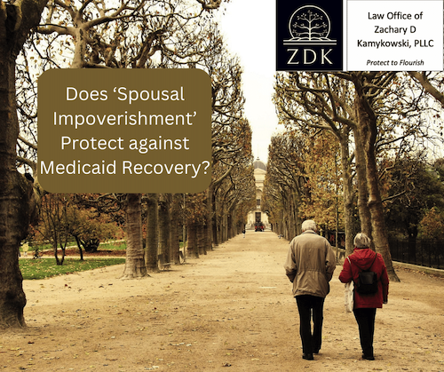 Does ‘Spousal Impoverishment’ Protect against Medicaid Recovery