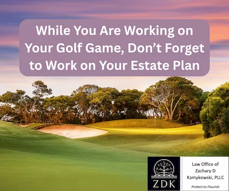empty golf course: Estate Planning and Golf