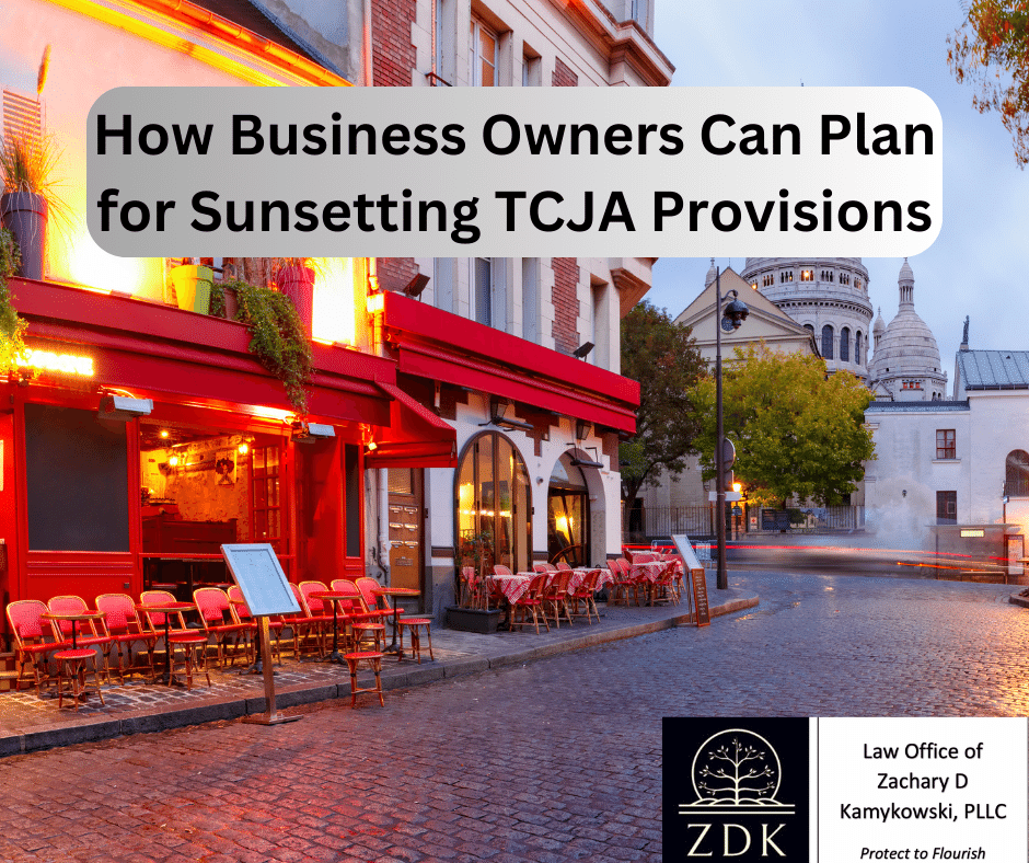 paris cafe at sunset: How Business Owners Can Plan for Sunsetting TCJA Provisions