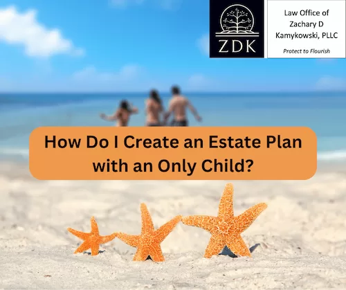 three stars on a beach: How Do I Create an Estate Plan with an Only Child