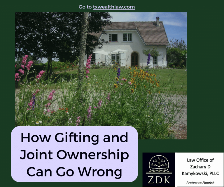 How Gifting and Joint Ownership Can Go Wrong