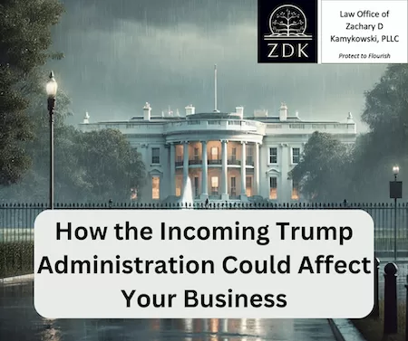 rainy whitehouse: How the Incoming Trump Administration Could Affect Your Business