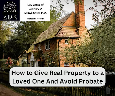 a country cottage: How to Give Real Property to a Loved One And Avoid Probate