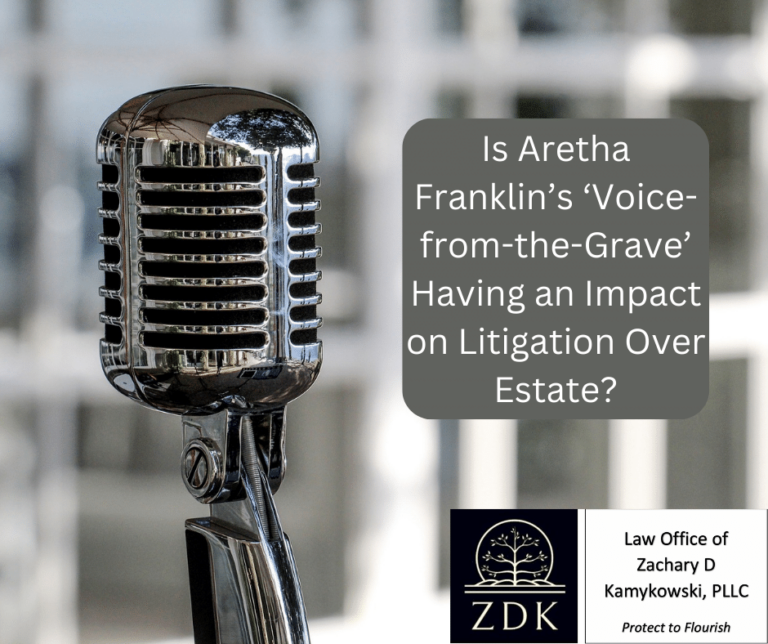 Is Aretha Franklin’s ‘Voice-from-the-Grave’ Having an Impact on Litigation Over Estate