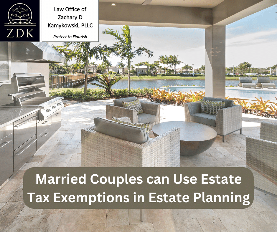Married Couples can Use Estate Tax Exemptions in Estate Planning
