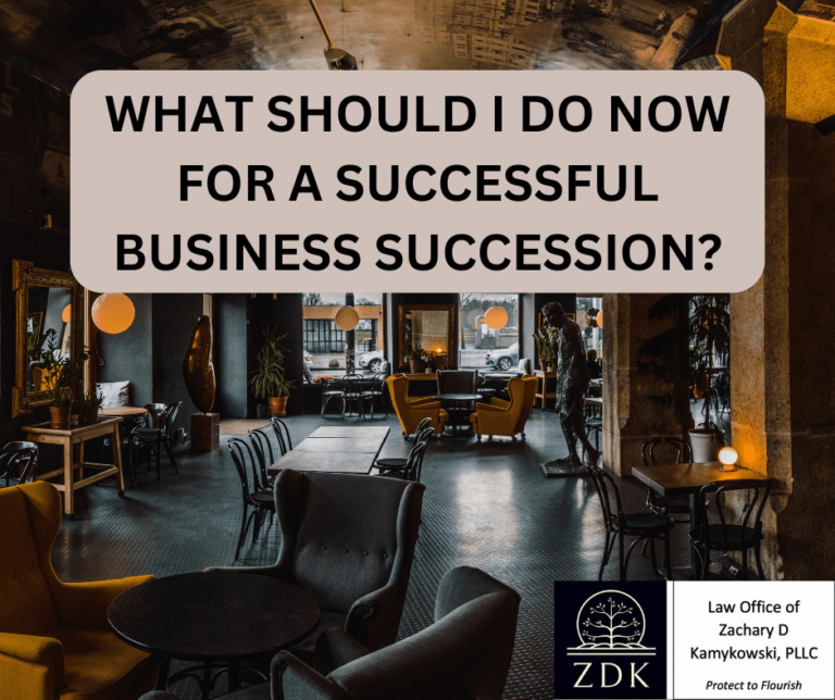 WHAT SHOULD I DO NOW FOR A SUCCESSFUL BUSINESS SUCCESSION