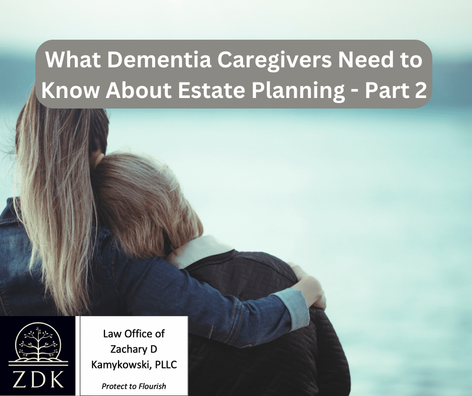Mother and Daughter, and the sea: What Dementia Caregivers Need to Know About Estate Planning - Part 2