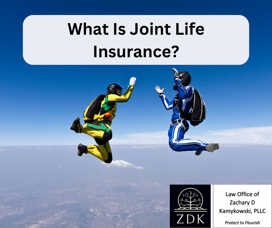 two skydivers: What Is Joint Life Insurance