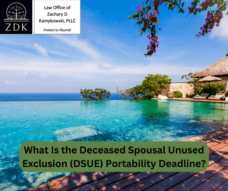 infinity pool overlooking ocean: What Is the Deceased Spousal Unused Exclusion (DSUE) Portability Deadline