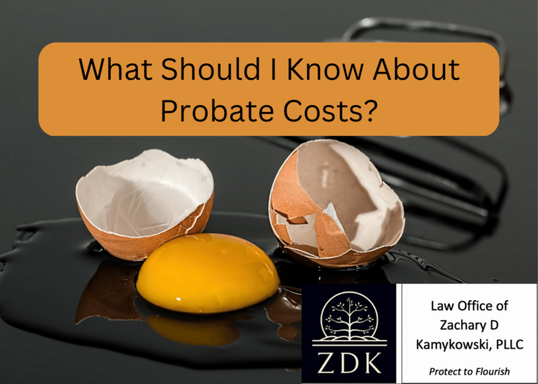 What Should I Know About Probate Costs