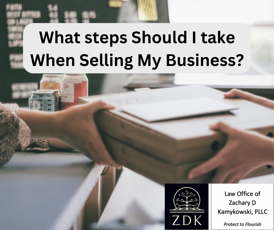 What steps Should I take When Selling My Business