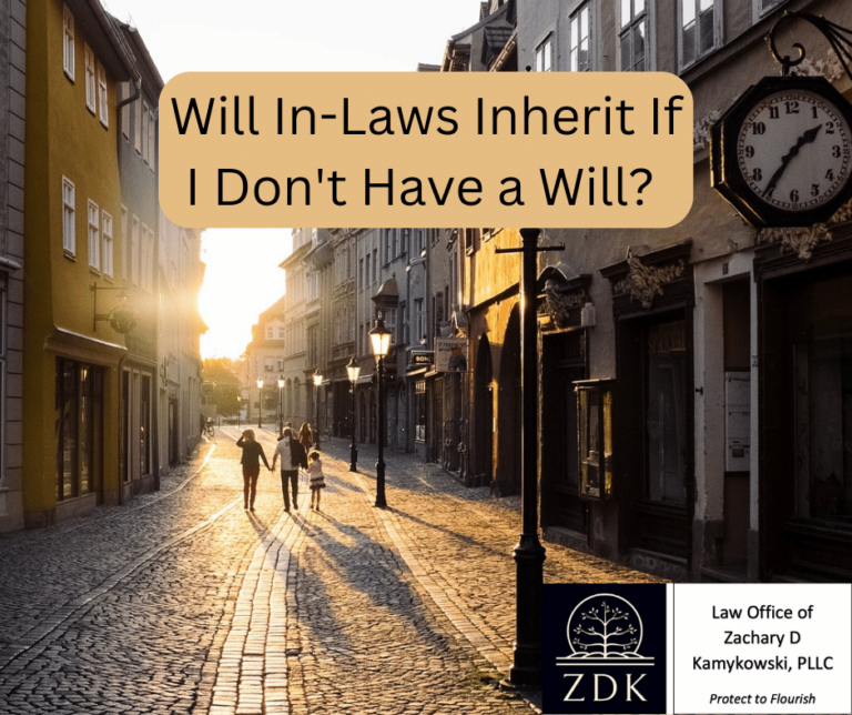 Will In-Laws Inherit If I Don't Have a Will?